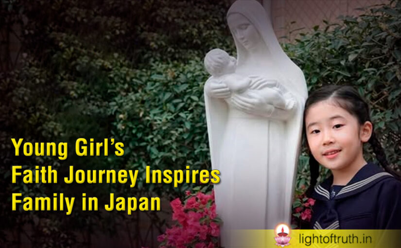 Young Girl’s Faith Journey Inspires Family in Japan