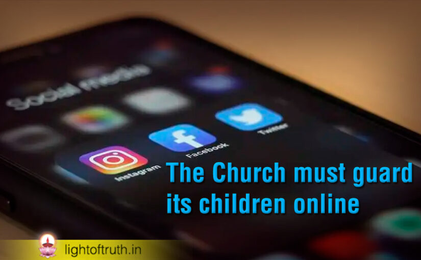 The Church must guard its children online
