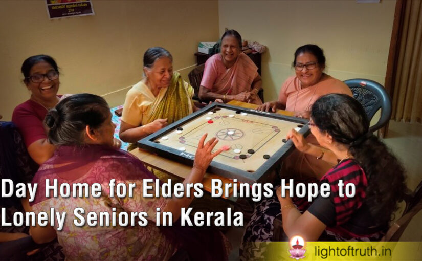 Day Home for Elders Brings Hope to Lonely Seniors in Kerala