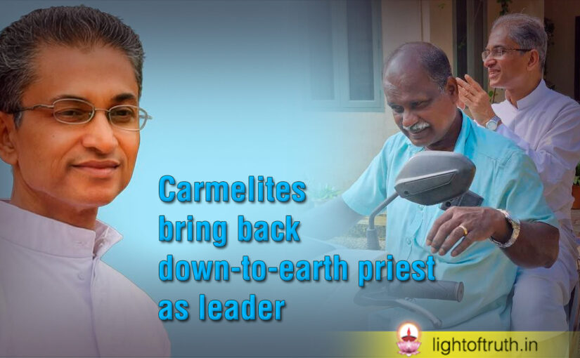 Carmelites bring back down-to-earth priest as leader