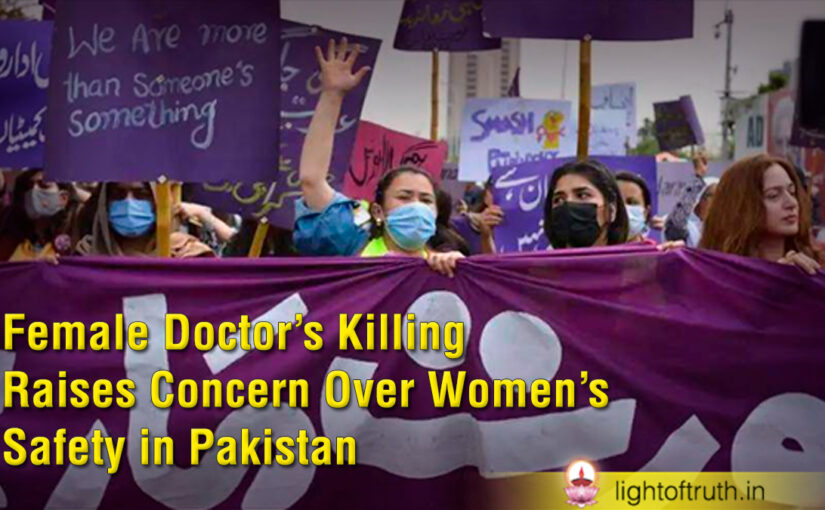 Female Doctor’s Killing Raises Concern Over Women’s Safety in Pakistan