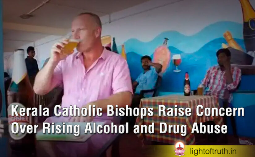Kerala Catholic Bishops Raise Concern Over Rising Alcohol and Drug Abuse