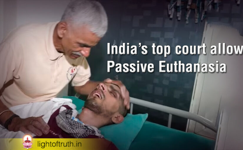 India’s top court allows Passive Euthanasia