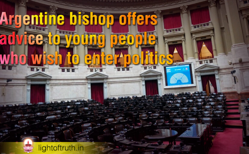 Argentine bishop offers advice to young people who wish to enter politics