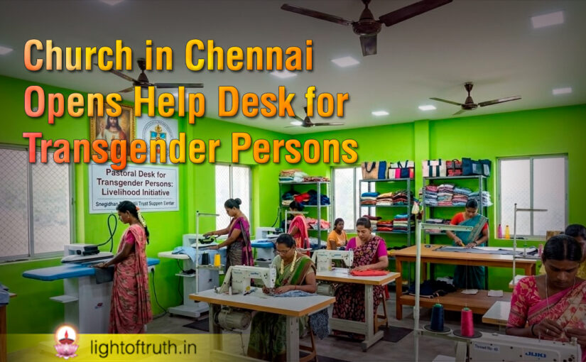 Church in Chennai Opens Help Desk for Transgender Persons