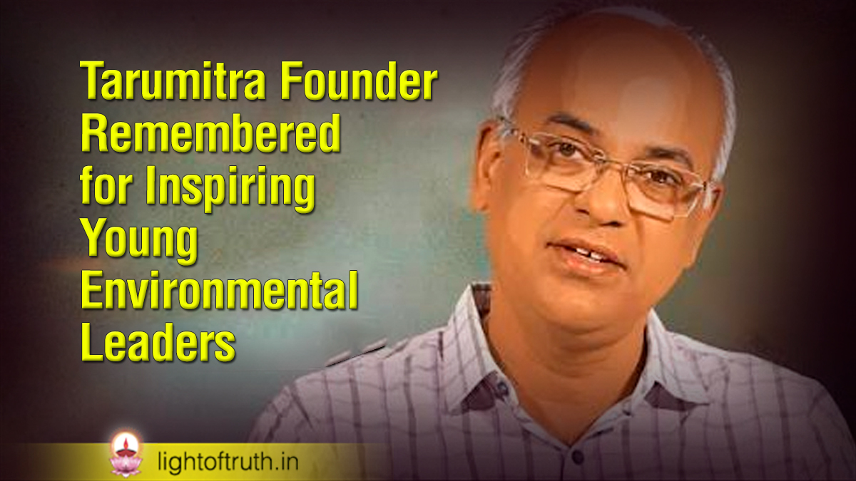 Tarumitra Founder Remembered for Inspiring Young Environmental Leaders